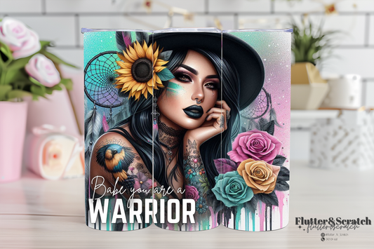 Babe You're A Warrior 20oz Tumbler