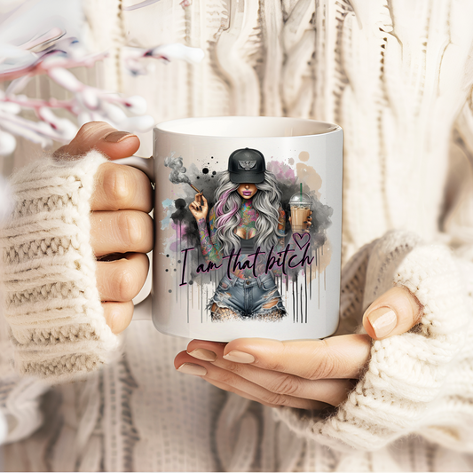 100% That B*tch Mug – 11oz Mug