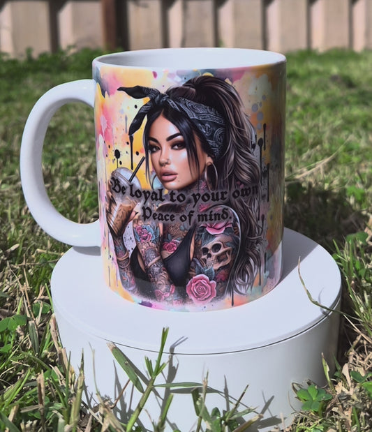 Be Loyal To Your Own Peace Of Mind – 11oz Coloured Mug